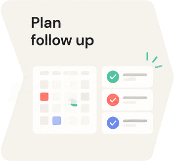 Plan follow up